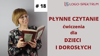 PŁYNNE CZYTANIE  wskazówki i ćwiczenia dla DZIECI I DOROSŁYCH [upl. by Euqinot]