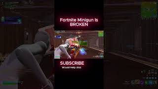 Fortnite Minigun Is BROKEN fortnite fortniteclips viralvideo gaming shorts fyp [upl. by Abebi363]