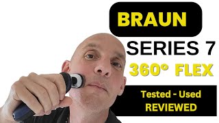 Braun Series 7 360° Flex Shaver Review  Everything to Know and Shave [upl. by Enetsirk829]