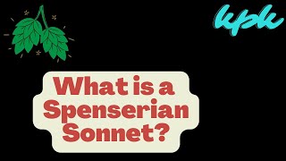 What is a Spenserian Sonnet  Characteristics of a Spenserian Sonnet [upl. by Asamot707]