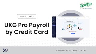 Easily pay with UKG Pro payroll by credit card  OnlineCheckWritercom  powered by Zil Money [upl. by Norek]