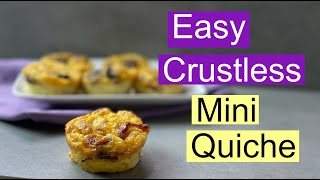 How to Make Crustless Mini Quiche [upl. by Plumbo]