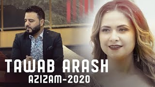 Tawab Arash quotazizamquot NEW AFGHAN SONG 2020 تواب آرش  عزیزم [upl. by Yong]