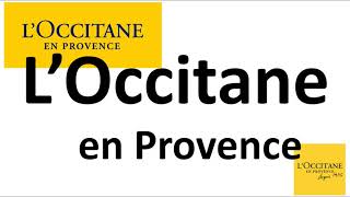 How to Pronounce L’Occitane en Provence CORRECTLY [upl. by Llenrod436]