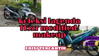 Legenda 115zr modifiedmakeup  edisi tercantik [upl. by Moynahan]