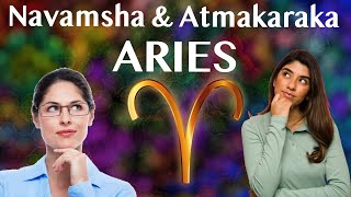 Aries Navamsha amp Atmakaraka [upl. by Dedra]