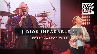 Dios Imparable  Marcos Witt EN VIVO Video Oficial [upl. by Ettenej]