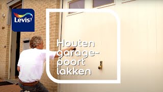 Hoe lak je een houten garagepoort  Levis [upl. by Thomson595]