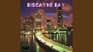 Biscayne Bay Instrumental [upl. by Gemoets458]