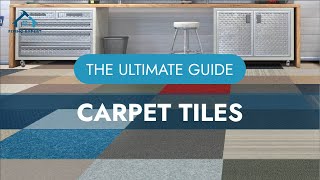 Ultimate Guide to Carpet Tiles Features Benefits Types Installation and More  Fixing Expert [upl. by Aneeroc]