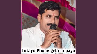 futayo Phone gela m payo [upl. by Aital]