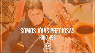 🎻 Hino 456  Somos jóias preciosas  Violino  CCB 🎻 [upl. by Egduj]