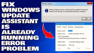 How To Fix Windows Update Assistant Is Already Running Error Problem Solution [upl. by Salesin]