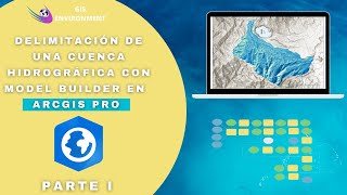 Delimitación de una Cuenca Hidrográfica con Model Builder en ArcGIS PRO PARTE 1 🌊💧🗻 [upl. by Schindler944]