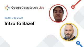 Getting Started with Bazel [upl. by Townsend]