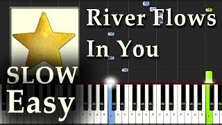 Yiruma  River Flows in You  Piano Tutorial Easy SLOW Synthesia  How To Play [upl. by Grindle]