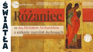 20062024 czwartek 2030 Różaniec ze św Michałem Archaniołem o unikaniu zagrożeń duchowych [upl. by Ahsiket]