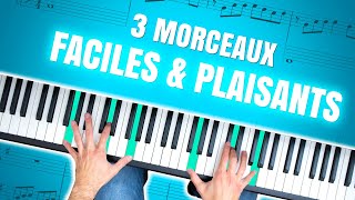 Trois morceaux SIMPLES et PLAISANTS à jouer parfait pour débuter au Piano 🎹 [upl. by Ninnette]