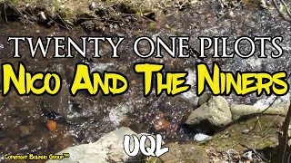 twenty one pilots  Nico And The Niners Lyrics\Lyric Video [upl. by Koralle357]