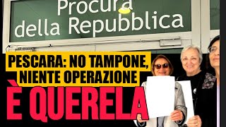 PESCARA NO TAMPONE NIENTE OPERAZIONE È QUERELA [upl. by Edita]