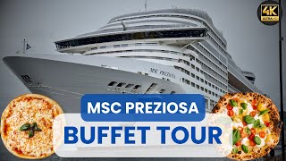 MSC Preziosa Buffet Tour 4K Food video tour made from 15 days of cruising on the Preziosa [upl. by Nnyrat]