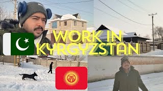 Life in 🇰🇬 Kyrgyzstan 🇵🇰Pakistani workers in Kyrgyzstan kyrgyzstan pakistan [upl. by Gustave440]