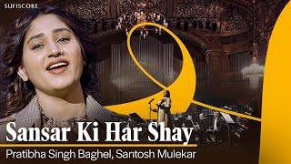 Sansar Ki Har Shay  Pratibha Singh Baghel amp Santosh Mulekar  Ajay Sahaab  Budapest Symphony [upl. by Wesa305]