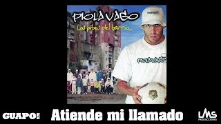 Piola Vago  Atiende mi llamado [upl. by Aitnyc549]