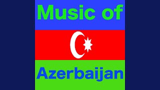 Azerbaijan Dance Music [upl. by Brady]