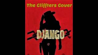 Django  The Cliffters Cover [upl. by Dahij]