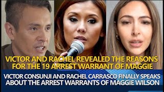 Victor Consunji and Rachel Carrasco BREAKS THEIR SILENCE on the ARREST WARRANTS of Maggie Wilson [upl. by Egide925]