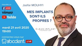 Jaafar Mouhyi  Mes implants sontils propres [upl. by Garth]