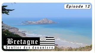 Sentier des douaniers  Episode 12 [upl. by Faythe]