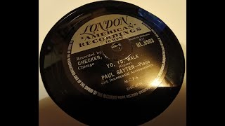 Yo Yo Walk  Paul Gayten  Piano  78rpm [upl. by Isabelita232]