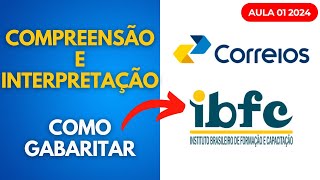 Compreensão e Interpretação de textos  Concurso Público Correios 2024 Aula 01 [upl. by Kcirddot108]