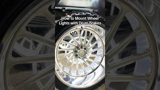 HOW TO Mount Wheel Lights with DRUM BRAKES 🚨⚡️ liftedtrucks shorts [upl. by Haletta168]