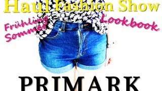 PRIMARK Haul Fashion Show  LOOKBOOK Frühling  Sommer [upl. by Enilorak]