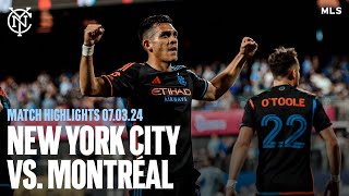 Match Highlights New York City FC 20 CF Montréal  July 3 2024 [upl. by Stannfield557]