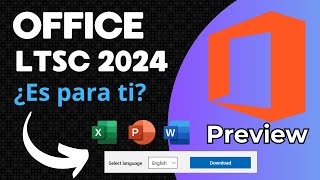 OFFICE LTSC 2024 Preview  NOVEDADES  Descarga e Instalación [upl. by Joappa]