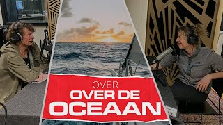 Over Over De Oceaan podcast aflevering 2 [upl. by Ahsocin937]