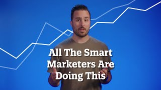 All The Smart Marketers Are Doing This [upl. by Akinnor3]