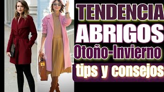 Tendencias de MODA Otoño Invierno 202324Los Abrigos más bonitos como elegir el adecuado para ti [upl. by Lienhard]