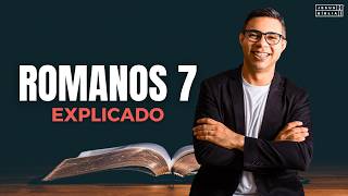 Romanos 7 Estudo VENCENDO A Luta CONTRA O PECADO Bíblia Explicada [upl. by Proud]