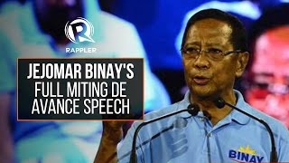 FULL SPEECH Jejomar Binays speech during his miting de avance [upl. by Kcirdahs]