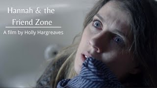 HANNAH amp THE FRIEND ZONE  short horror film [upl. by Benedetta]