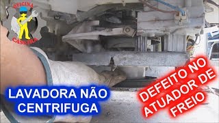 Atuador de Freio lavadora De Roupas Brastemp NÃO CENTRIFUGA  MÁQUINA DE LAVAR ROUPA [upl. by Zared]