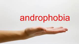 How to Pronounce androphobia  American English [upl. by Herman]