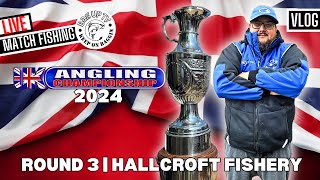 UK ANGLING CHAMPIONSHIP 2024  HALLCROFT FISHERY  ROUND 3  LIVE MATCH FISHING  BAGUPTV 2024 [upl. by Stav]