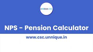 CSC NPS Pension Calculator  Easy Guide to Plan Your Retirement [upl. by Ramraj195]