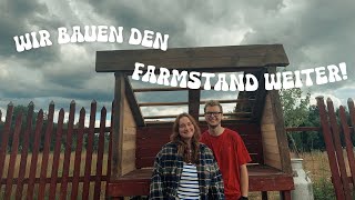 Wir bauen den Farmstand weiter  unsere Pläne für den Sommer  Vlog mit Max [upl. by Pablo250]